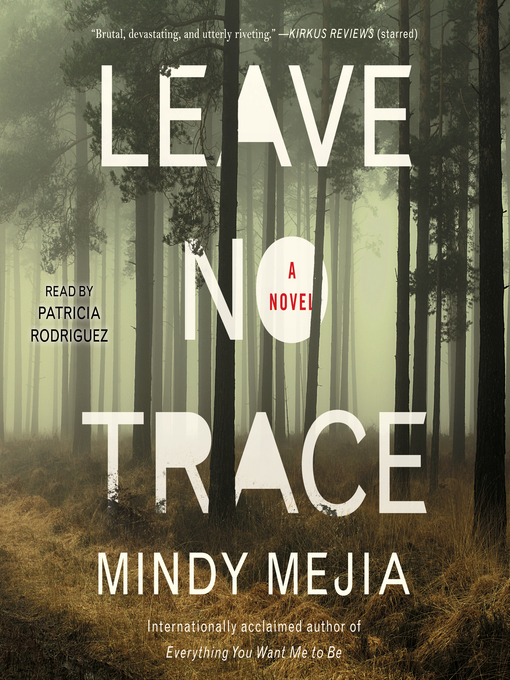 Title details for Leave No Trace by Mindy Mejia - Wait list